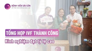 tổng hợp ivf thành công